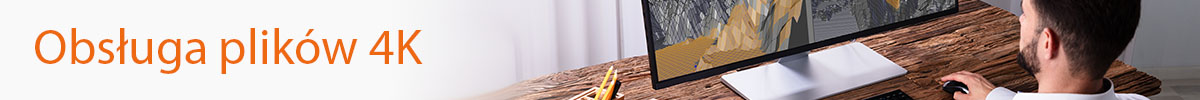 obsługa 4K